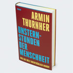 Unsternstunden der Menschheit (Innenansicht)