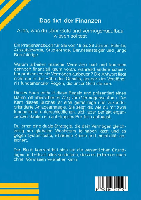 Das 1x1 der Finanzen: Alles, was du über Geld und Vermögensaufbau wissen solltest