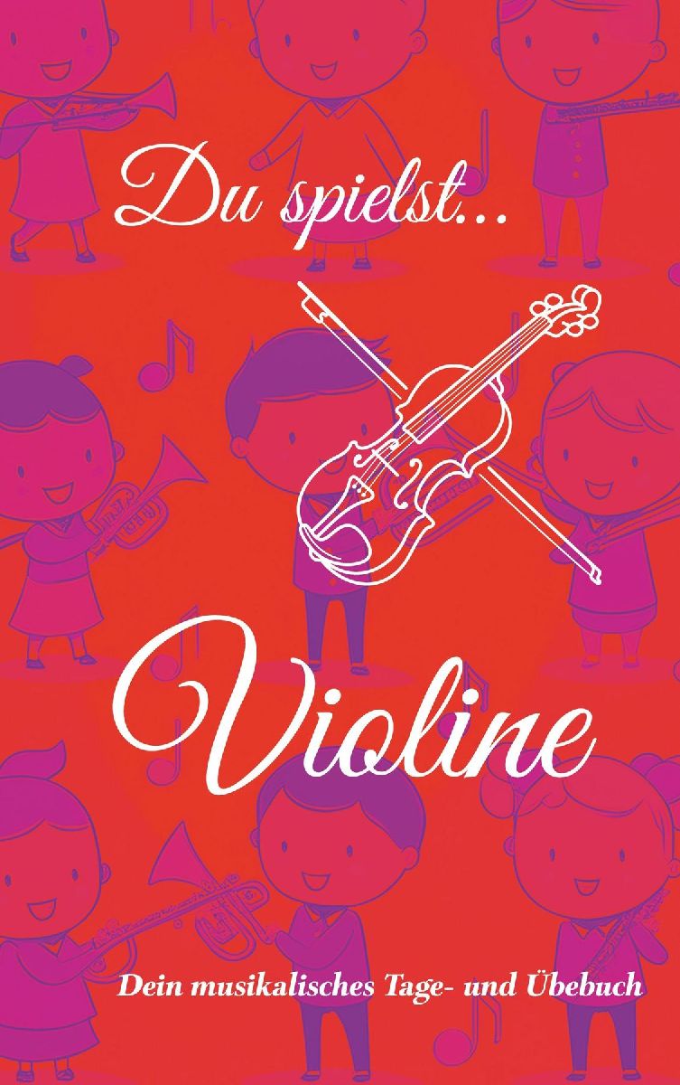Du spielst... Violine