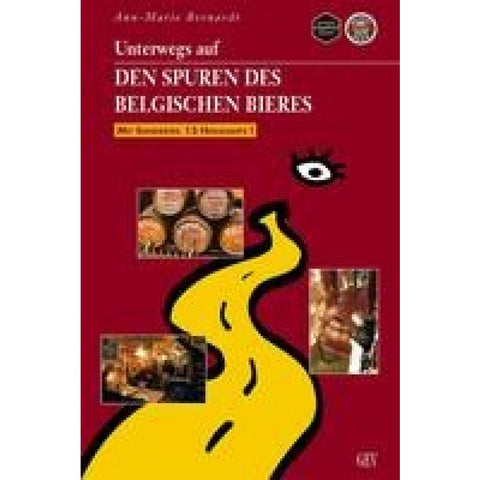 Unterwegs auf den Spuren des belgischen Bieres
