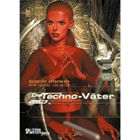 Die Techno-Väter. Doppelband 1 + 2