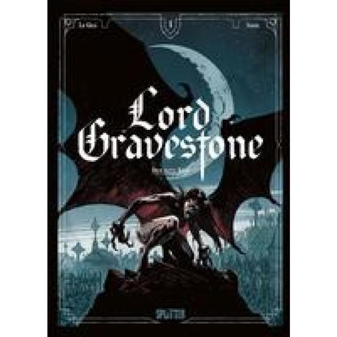 Lord Gravestone. Band 1