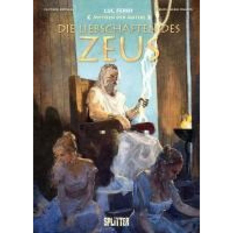 Mythen der Antike: Die Liebschaften des Zeus