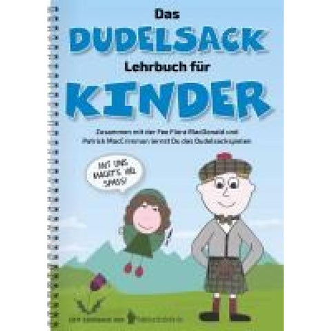 Das Dudelsack-Lehrbuch für Kinder und Erwachsene