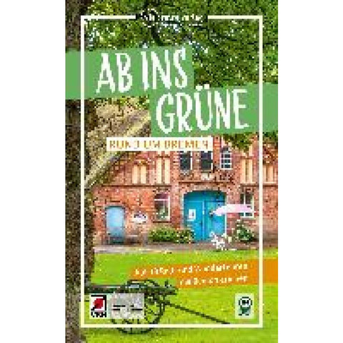 Ab ins Grüne - Rund um Bremen