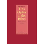 Das Opfer in der Bibel