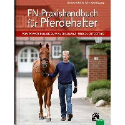 FN-Praxishandbuch für Pferdehalter