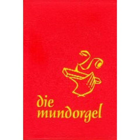 die mundorgel - Notenausgabe Großdruck