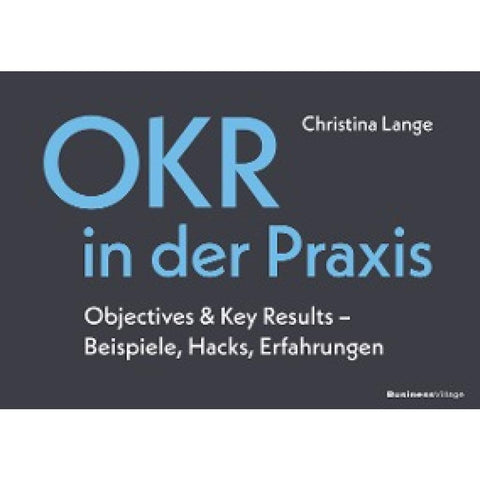 OKR in der Praxis