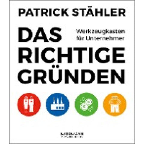 Das Richtige gründen