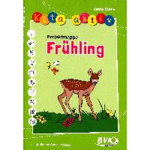 Kita aktiv Projektmappe Frühling