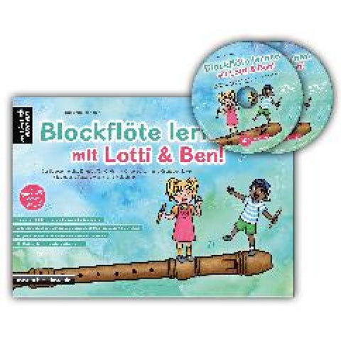 Blockflöte lernen mit Lotti & Ben + 2 Audio-CDs!