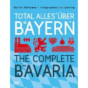 Total alles über Bayern / The Complete Bavaria