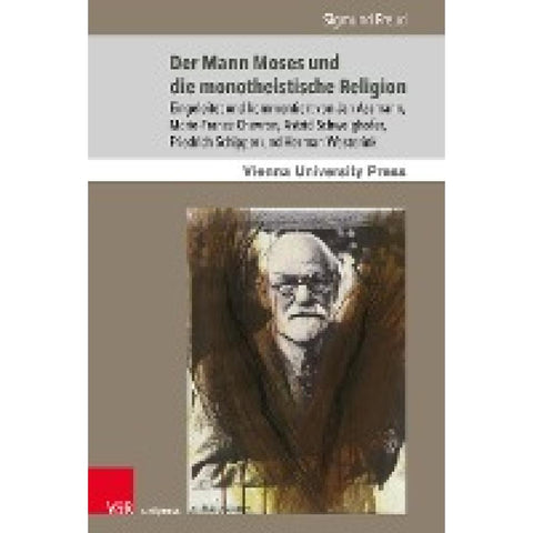 Der Mann Moses und die monotheistische Religion