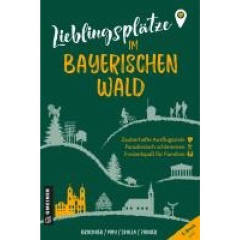 Lieblingsplätze im Bayerischen Wald