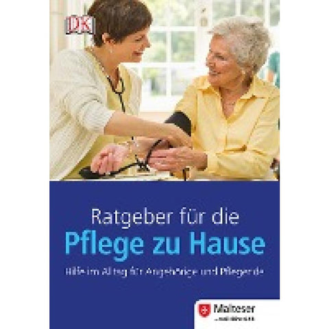 Ratgeber für die Pflege zu Hause