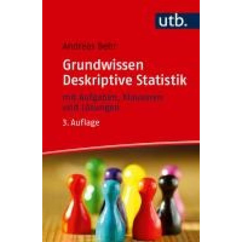 Grundwissen Deskriptive Statistik