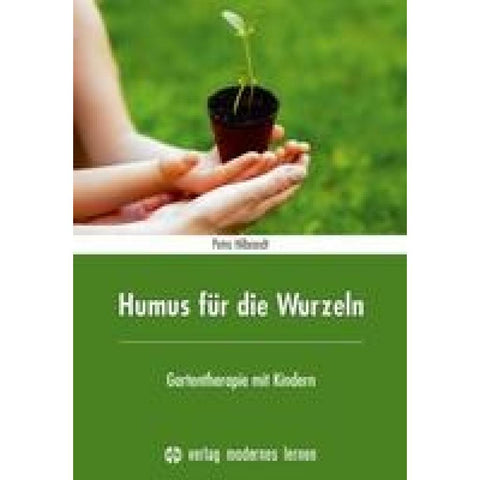 Humus für die Wurzeln