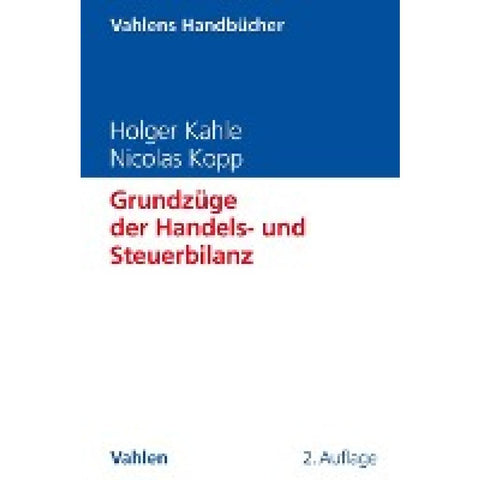 Grundzüge der Handels- und Steuerbilanz