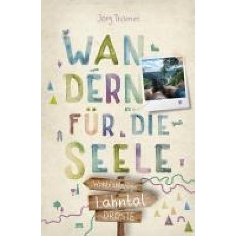 Lahntal. Wandern für die Seele
