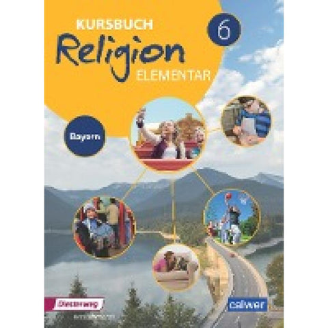 Kursbuch Religion Elementar 6 - Ausgabe für Bayern