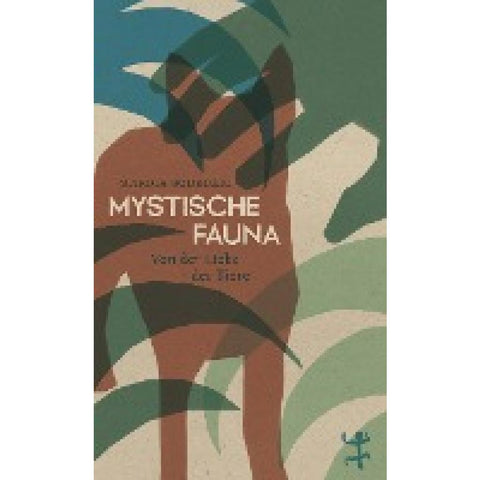 Mystische Fauna