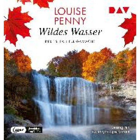 Wildes Wasser. Der 15. Fall für Gamache