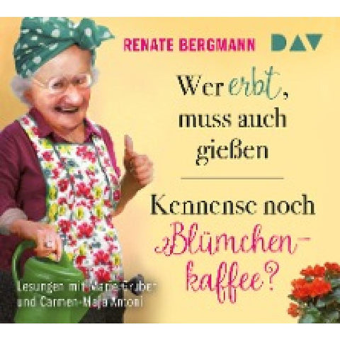 Wer erbt, muss auch gießen / Kennense noch Blümchenkaffee?