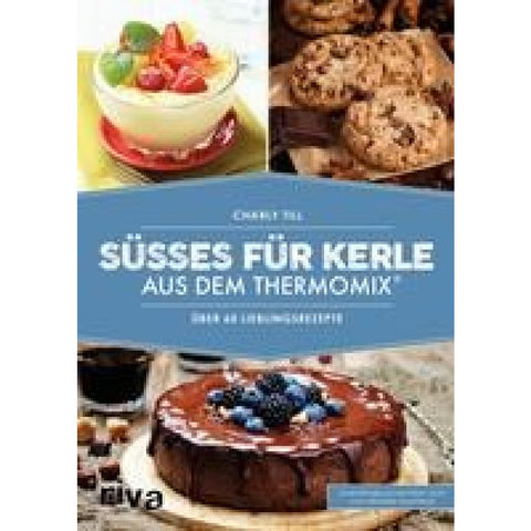 Süßes für Kerle aus dem Thermomix®