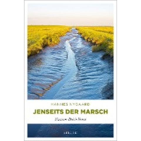 Jenseits der Marsch