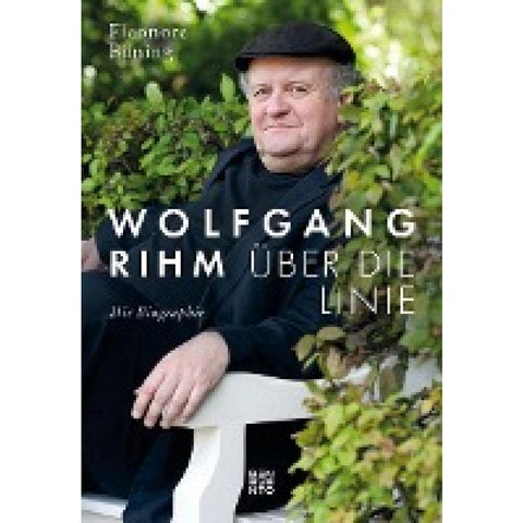 Wolfgang Rihm - Über die Linie