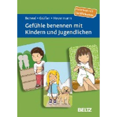 Gefühle benennen mit Kindern und Jugendlichen