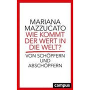 Wie kommt der Wert in die Welt?