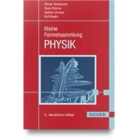 Kleine Formelsammlung PHYSIK