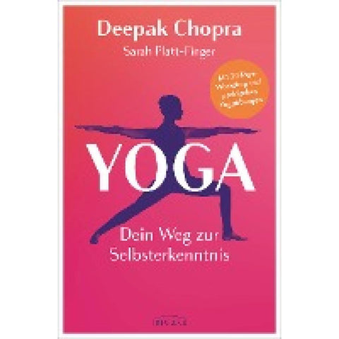 Yoga - Dein Weg zur Selbsterkenntnis
