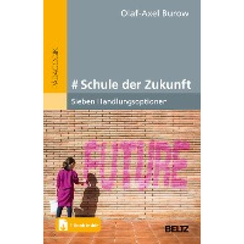 # Schule der Zukunft