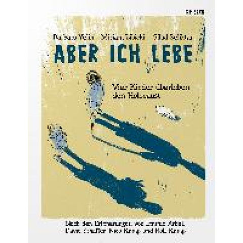 Aber ich lebe