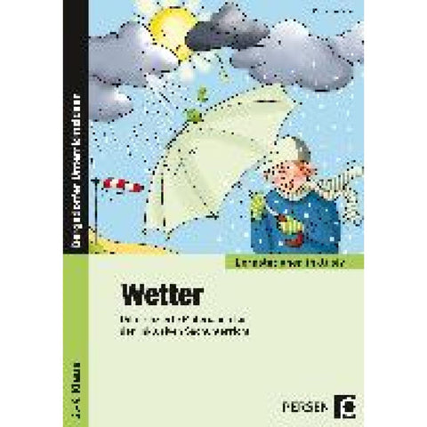 Wetter - Differenzierte Materialien für den inklusiven Sachunterricht (2. bis 4. Klasse)