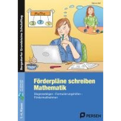 Förderpläne schreiben: Mathematik