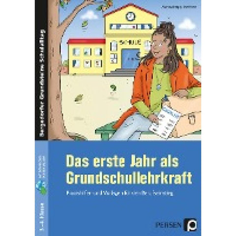 Das erste Jahr als Grundschullehrkraft