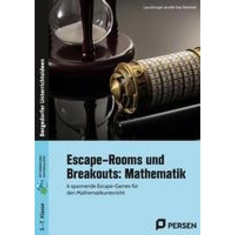 Escape-Rooms und Breakouts: Mathematik 5-7 Klasse