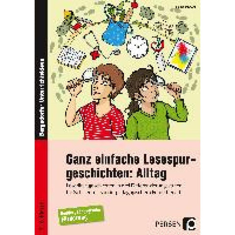 Ganz einfache Lesespurgeschichten: Alltag
