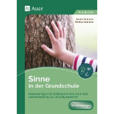 Sachunterricht an Stationen Spezial Sinne