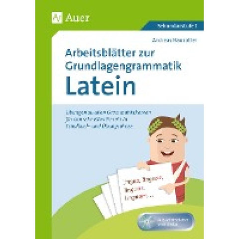 Arbeitsblätter zur Grundlagengrammatik Latein