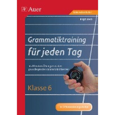 Grammatiktraining für jeden Tag Klasse 6