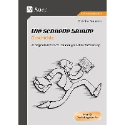 Die schnelle Stunde Geschichte
