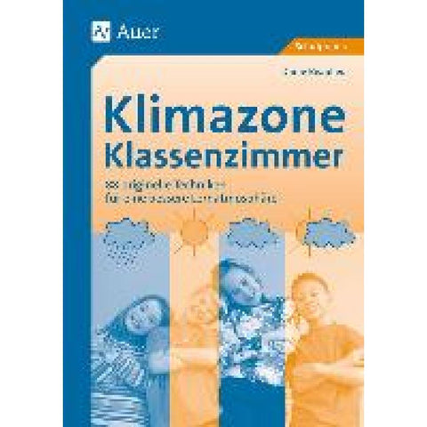 Klimazone Klassenzimmer