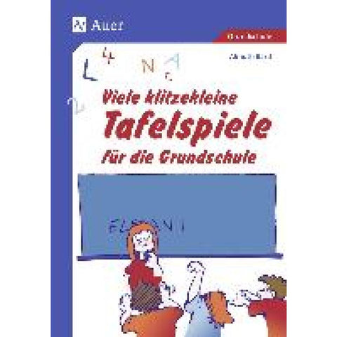 Viele klitzekleine Tafelspiele für die Grundschule