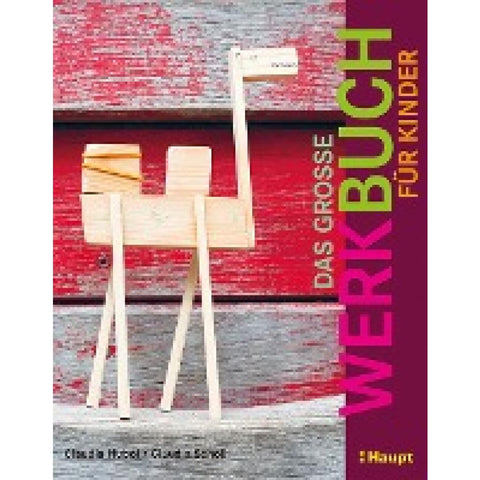 Das große Werkbuch für Kinder