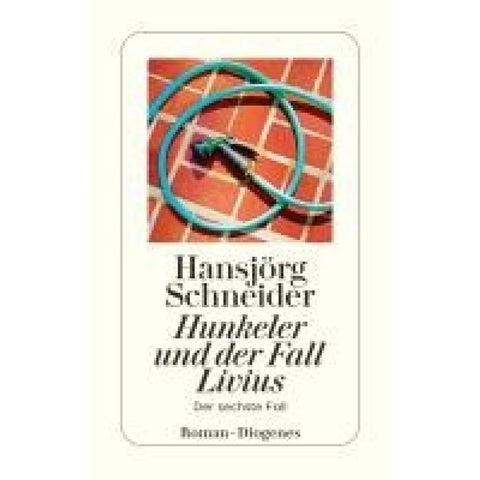 Hunkeler und der Fall Livius